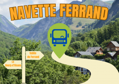 Navette Valferrand : Le Bourg-d&rsquo;Oisans – Vallée du Ferrand